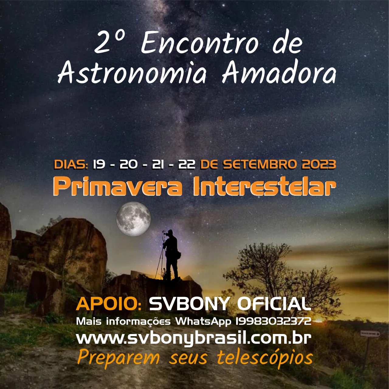 Cadastro de Participantes do 2º Encontro de Astronomia Amadora - Primavera Interestelar